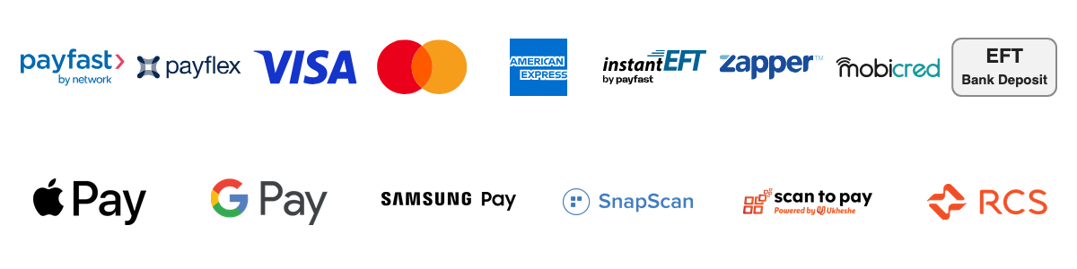We accept Payfast, Payflex, Visa, Mastercard, American Express, Instant EFT, Zapper, Mobicred, EFT bank deposit, Apple Pay, Google Pay, Samsung Pay, SnapScan, Scan to Pay and RCS